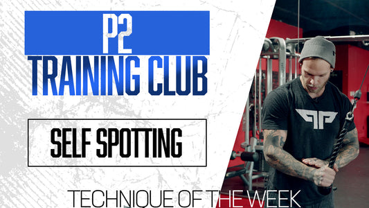 Technique of the Week: Self-Spotting