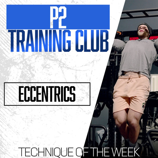 Technique of the Week- Eccentrics